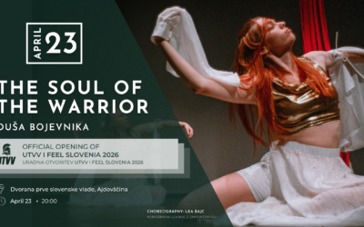 OFFICIAL OPENING OF UTVV I FEEL SLOVENIA 2026: DANCE-THEATRE PERFORMANCE